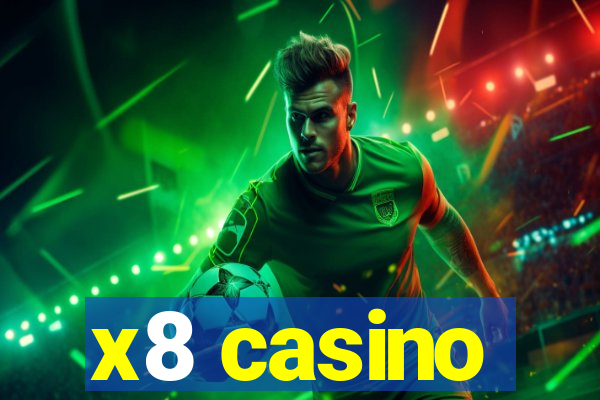 x8 casino